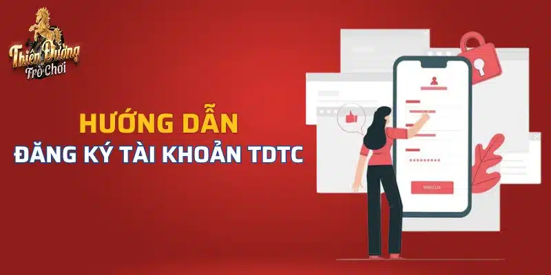 Hướng dẫn đăng ký Thiên Đường Trò Chơi cho tân thủ