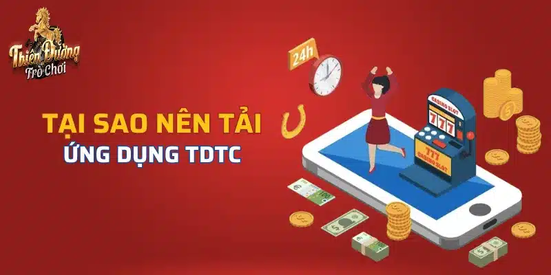 Có nên tải ứng dụng TDTC?