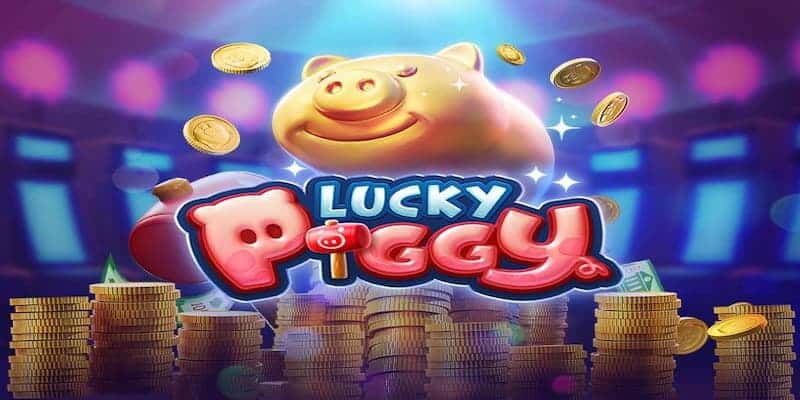 Tìm hiểu chung về Quay hũ Lucky Piggy slot TDTC